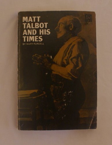 Beispielbild fr Matt Talbot and His Times zum Verkauf von Better World Books
