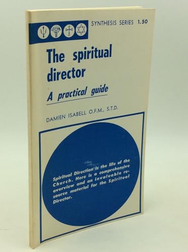 Stock image for The Spiritual Director for sale by Better World Books