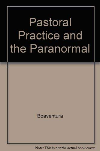 Stock image for Pastoral Practice and the Paranormal for sale by HPB Inc.