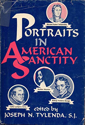 Imagen de archivo de Portraits in American Sanctity a la venta por Red Feather Books