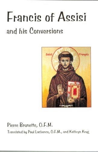 Beispielbild fr Francis of Assisi and His Conversions zum Verkauf von HPB-Emerald