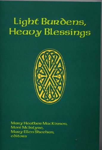 Stock image for Light Burdens, Heavy Blessings: Challenges of Church and Culture in the Post Vatican II Era : Essays in Honor of Margaret R. Brennan for sale by ThriftBooks-Atlanta