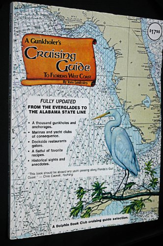 Beispielbild fr Gunkholer's Cruising Guide to Florida's West Coast zum Verkauf von ThriftBooks-Atlanta