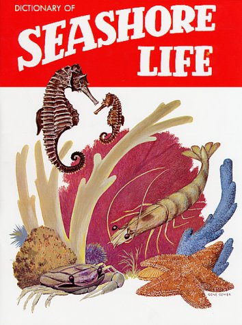 Imagen de archivo de DICTIONARY OF SEASHORE LIFE Format: Paperback a la venta por INDOO