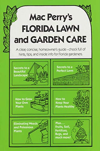 Beispielbild fr Mac Perry's Florida Lawn and Garden Care zum Verkauf von ThriftBooks-Atlanta