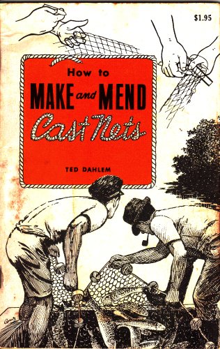 9780820006086: How to Make and Mend Cast Nets