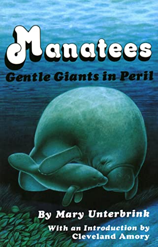 Stock image for Manatees Gentle Giants in Peril for sale by Bearly Read Books