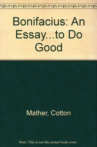 Stock image for Bonifacius: An Essay.to Do Good for sale by HPB-Red