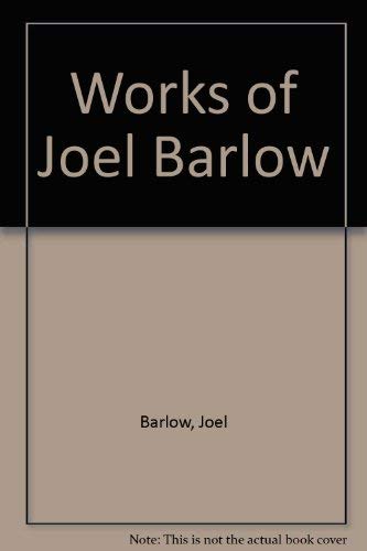 Beispielbild fr Works of Joel Barlow zum Verkauf von Books From California