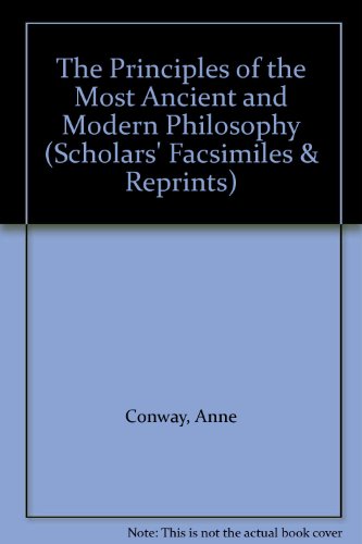 9780820115092: The Principles of the Most Ancient and Modern Philosophy (SCHOLARS' FACSIMILES & REPRINTS) (English and Latin Edition)