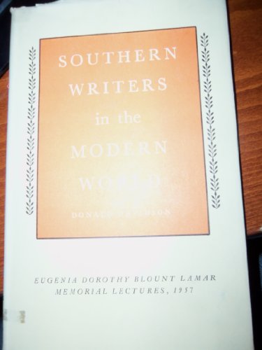 Southern Writers in the Modern World (Mercer University Lamar Memorial Lecture) (9780820301662) by Davidson, Donald