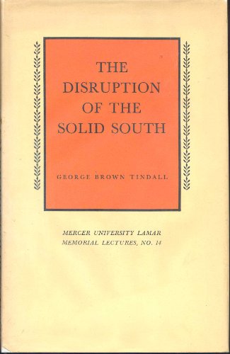 Stock image for The Disruption of the Solid South. for sale by Bear Bookshop, John Greenberg