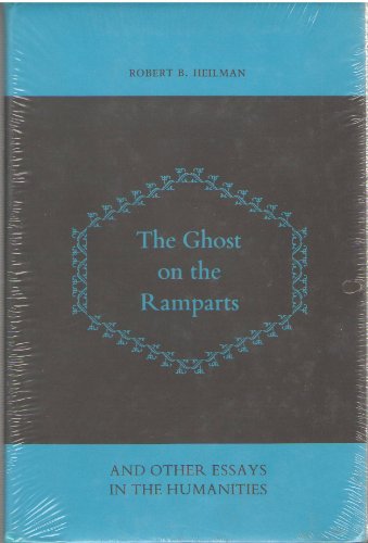 Beispielbild fr The Ghost on the Ramparts, and Other Essays in the Humanities zum Verkauf von Better World Books