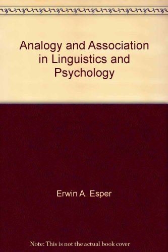 Stock image for Analogy and association in linguistics and psychology for sale by ThriftBooks-Atlanta