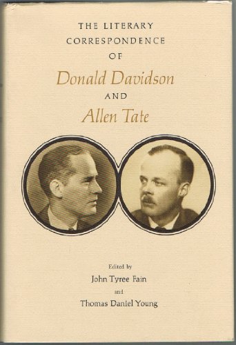 Beispielbild fr The Literary Correspondence of Donald Davidson and Allen Tate zum Verkauf von Books From California