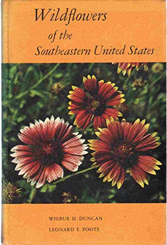 Imagen de archivo de Wildflowers of the Southeastern United States a la venta por Your Online Bookstore