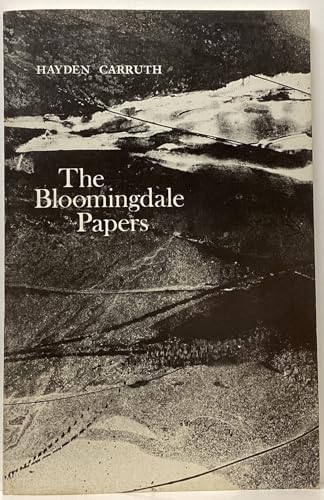 The Bloomingdale Papers (9780820303604) by Carruth, Hayden