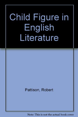 The Child Figure in English Literature