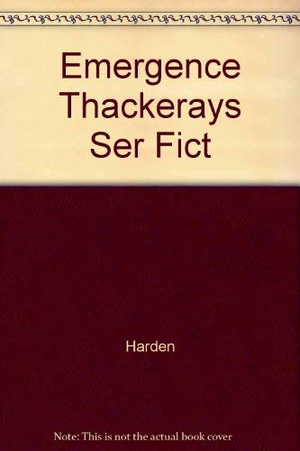 Stock image for The Emergence of Thackeray's Serial Fiction for sale by Midtown Scholar Bookstore