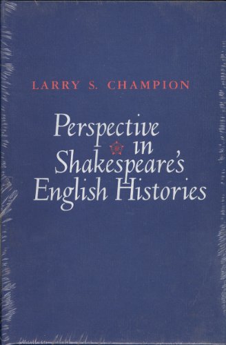 Stock image for Perspective in Shakespeare's English Histories for sale by Better World Books