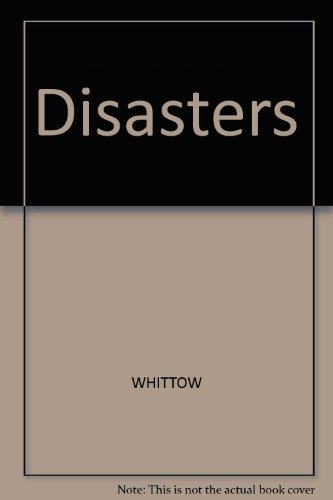 Stock image for Disasters: The Anatomy of Environmental Hazards for sale by Books on the Web