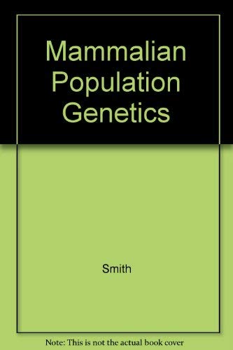 9780820305479: Mammalian Population Genetics