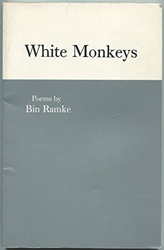 Beispielbild fr White Monkeys: Poems (Contemporary Poetry (Univ of Georgia Paperback)) zum Verkauf von Wonder Book