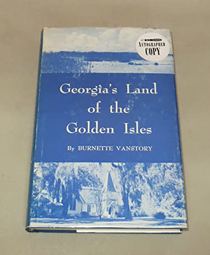 Beispielbild fr Georgia's Land of the Golden Isles zum Verkauf von Better World Books