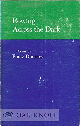 Stock image for Rowing across the dark : poems for sale by Wonder Book