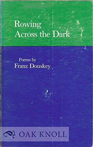 9780820305783: Rowing across the dark : poems