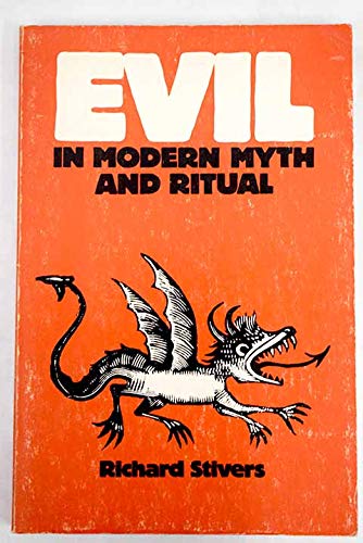 Beispielbild fr Evil in Modern Myth and Ritual zum Verkauf von Better World Books