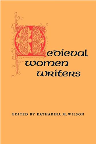 Beispielbild fr Medieval Women Writers zum Verkauf von SecondSale