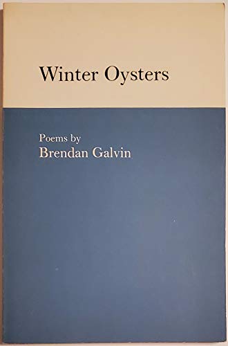 Winter Oysters (9780820306445) by Galvin, Brendan