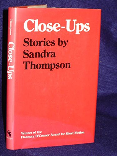 Stock image for Close-Ups (Flannery O'Connor Award for Short Fiction Ser.) for sale by Books Do Furnish A Room