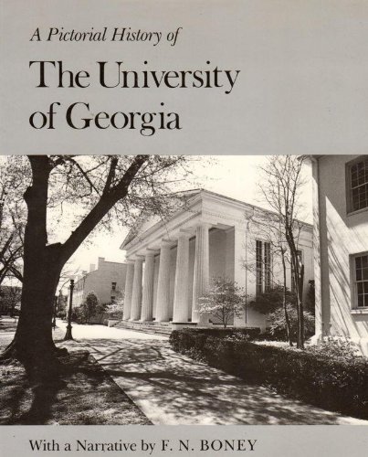 Stock image for A Pictorial History of the University of Georgia for sale by ThriftBooks-Atlanta