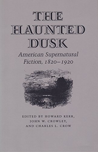 Stock image for The Haunted Desk American Supernatural Fiction, 1820-1920 for sale by Willis Monie-Books, ABAA
