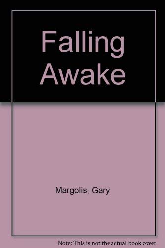 Imagen de archivo de Falling Awake a la venta por Lowry's Books