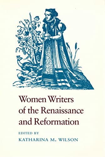 9780820308661: Women Writers of the Renaissance and Reformation