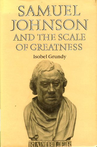 Samuel Johnson and The Scale of Greatness