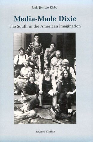 9780820308852: Media-made Dixie: The South in the American Imagination
