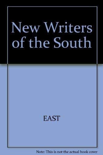 Stock image for The New Writers of the South : A Fiction Anthology for sale by Better World Books