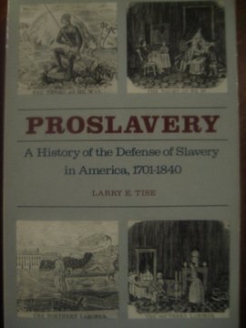 9780820309279: Proslavery: History of the Defence of Slavery in America, 1701-1840