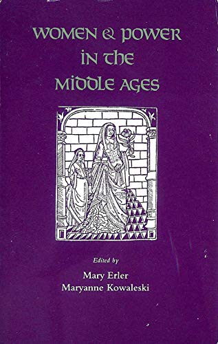 9780820309583: Women and Power in the Middle Ages