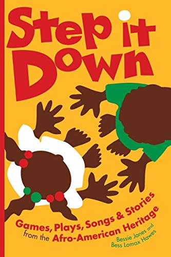 Beispielbild fr Step It Down: Games, Plays, Songs, and Stories from the Afro-American Heritage (Brown Thrasher Books Ser.) zum Verkauf von Zoom Books Company