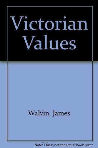 Stock image for Victorian Values for sale by Wonder Book