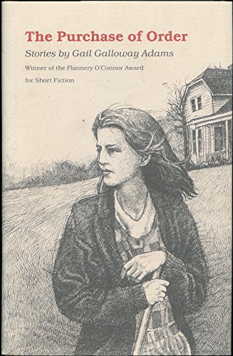 Imagen de archivo de The Purchase of Order: Stories (Flannery O'Connor Award for Short Fiction Ser.) a la venta por Wonder Book