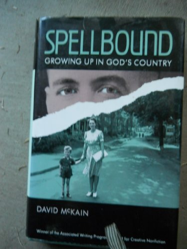 9780820310480: Spellbound: Growing Up in God's Country