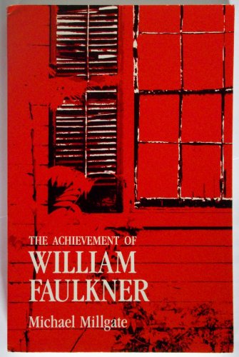 Beispielbild fr The Achievement of William Faulkner (Brown Thrasher Books Ser.) zum Verkauf von POQUETTE'S BOOKS