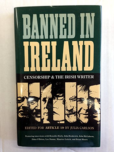 Imagen de archivo de Banned in Ireland: Censorship and the Irish Writer a la venta por HPB-Red