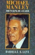 Stock image for Michael Manley: The Making of a Leader for sale by gearbooks